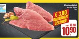 Aktuelle Schweinefleisch Angebote bei EDEKA in Fürth Aktuelles Schweineschnitzel Angebot bei EDEKA in Fürth ab 10,90 €