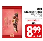 für Kenner Pralinés im Angebot bei EDEKA in Landshut für Kenner Pralinés Angebote von Lindt bei EDEKA Landshut für 8,99 €