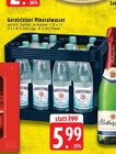 Aktuelle Gerolsteiner Angebote bei EDEKA in Mönchengladbach Aktuelles Mineralwasser Angebot bei EDEKA in Mönchengladbach ab 5,99 €