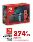 Console Switch Neon - NINTENDO - Super U à Créteil Console Switch Neon - NINTENDO en promo chez Super U Créteil à 274,99 €