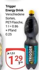 Aktuelle Energydrink Angebote bei GLOBUS in Hürth Aktuelles Trigger Angebot bei GLOBUS in Hürth ab 1,29 €