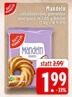 Mandeln im Angebot bei EDEKA in Leverkusen Mandeln Angebote von Gut & Günstig bei EDEKA Leverkusen für 1,99 €