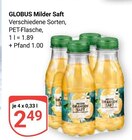 Aktuelle Saft Angebote bei GLOBUS in Duisburg Aktuelles Milder Saft Angebot bei GLOBUS in Duisburg ab 2,49 €