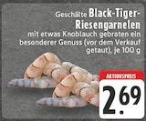 Geschälte Black-Tiger-Riesengarnelen Angebote bei E center Wuppertal für 2,69 €