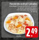 Flusskrebscocktail Calvados Angebote bei E center Leverkusen für 2,49 €