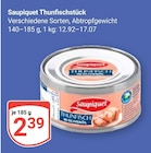 Aktuelles Thunfischstück Angebot bei GLOBUS in Offenbach (Main) ab 2,39 €