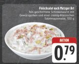 E center Rehau - Fleischsalat nach Metzger Art Angebot im Prospekt Fleischsalat nach Metzger Art bei E center im Rehau Prospekt für 0,79 €