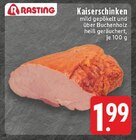 Kaiserschinken im Angebot bei EDEKA in Kamen Kaiserschinken Angebote von Rasting bei EDEKA Kamen für 1,99 €