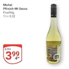 Pfirsich-Mi-Secco bei GLOBUS im Losheim Prospekt für 3,99 €