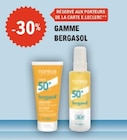 Promo Gamme Bergasol à  dans le catalogue E.Leclerc à Lille