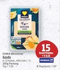 Gouda von EDEKA Herzstücke für 1,89 € bei E center im Angebot Gouda von EDEKA Herzstücke im aktuellen E center Prospekt