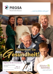 Aktueller Sanitätshaus Piegsa GmbH Prospekt "Schenken Sie Gesundheit!" Seite 1 von 6 Seiten