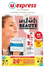 Catalogue U Express à Saint-Gratien, avec 26 pages Prospectus U Express à Saint-Gratien, "Les instants beauté", 26 pages, 07/04/2021 - 17/04/2021