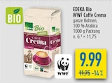 WWF Caffè Crema Angebote von EDEKA Bio bei diska Chemnitz für 9,99 €