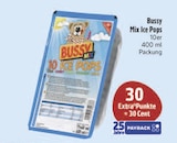 Mix Ice Pops im Angebot bei E center in Chemnitz Mix Ice Pops Angebote von Bussy bei E center Chemnitz