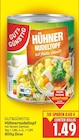 Hühnernudeltopf von Gut&Günstig für 1,49 € bei E center im Angebot Hühnernudeltopf von Gut&Günstig im aktuellen E center Prospekt