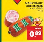 Bierschinken bei Marktkauf im Schweinfurt Prospekt für 0,89 €