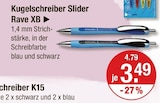 Kugelschreiber Slider Rave XB im aktuellen V-Markt Prospekt für 3,49 €
