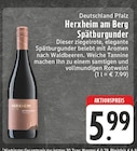 Herxheim am Berg Spätburgunder bei E center im Herford Prospekt für 5,99 €