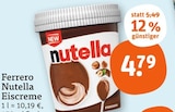 Nutella Eiscreme im Angebot bei tegut in Mühlhausen Nutella Eiscreme Angebote von Ferrero bei tegut Mühlhausen für 4,79 €