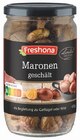Maronen von Freshona für 4,99 € bei Lidl im Angebot Maronen von Freshona im aktuellen Lidl Prospekt