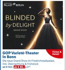 Lidl - GOP Varieté-Theater in Bonn Angebot im Prospekt GOP Varieté-Theater in Bonn bei Lidl im Prospekt "" für 89,00 €