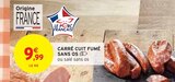 Promo Carré cuit fumé sans os à 9,99 € dans le catalogue Intermarché à Bruyères