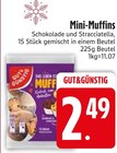Mini-Muffins im EDEKA Prospekt Mini-Muffins von GUT&GÜNSTIG im aktuellen EDEKA Prospekt für 2,49 €
