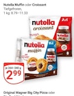 Muffin im Angebot bei GLOBUS in Herne Muffin Angebote von Nutella bei GLOBUS Herne für 2,99 €