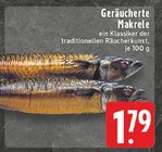 EDEKA Wassenberg - Geräucherte Makrele Angebot im Prospekt Geräucherte Makrele bei EDEKA im Wassenberg Prospekt für 1,79 €