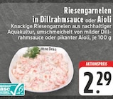 Aktuelles Riesengarnelen in Dillrahmsauce Angebot bei EDEKA in Mülheim (Ruhr) ab 2,29 €
