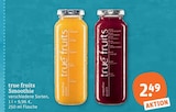 Saft im tegut Prospekt Smoothie von true fruits im aktuellen tegut Prospekt für 2,49 €
