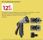 Gedimat Saint-Martin-des-Olmes - Promo Kit d'arrosage pistolet Promo Kit d'arrosage pistolet à 12,90 € dans le catalogue Gedimat à Saint-Martin-des-Olmes