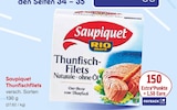 Thunfischfilets Angebote von Saupiquet bei Netto Marken-Discount Weinheim