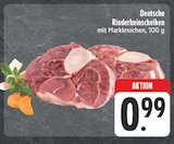 Aktuelle Rindfleisch Angebote bei EDEKA in Chemnitz Aktuelles Deutsche Rinderbeinscheiben Angebot bei EDEKA in Chemnitz ab 0,99 €