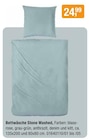 Bettwäsche Stone Washed im Angebot bei Opti-Wohnwelt in Cuxhaven Bettwäsche Stone Washed Angebote bei Opti-Wohnwelt Cuxhaven für 24,99 €