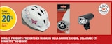 Promo 20% avec la Carte Ticket E.Leclerc sur les produits presents en magasin de la gamme casque, eclairage et sonnette ''Woodsun'' à  dans le catalogue E.Leclerc à Landéda