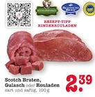 Aktuelles Scotch Braten oder Rouladen Angebot bei EDEKA in Frankfurt (Main) ab 2,39 €