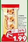 Croissants von 7 DAYS im aktuellen Kaufland Prospekt für 1,99 €