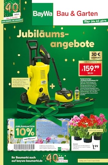 Aktueller BayWa Bau- und GartenmÀrkte Prospekt (Pfaffenhofen (Roth), 16 Seiten zum blÀttern BayWa Bau- und GartenmÀrkte Prospekt JubilÀums-angebote mit 16 Seiten