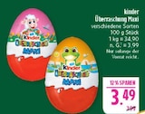 Überraschung Maxi Angebote von Kinder bei Marktkauf Nürnberg für 3,49 €