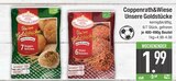 Unsere Goldstücke im EDEKA Prospekt Unsere Goldstücke von Coppenrath&Wiese im aktuellen EDEKA Prospekt für 1,99 €