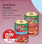 Tomaten im V-Markt Prospekt Tomaten von Oro di Parma im aktuellen V-Markt Prospekt für 0,99 €