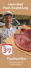 Thunfischfilet im Angebot bei GLOBUS in Leipzig Thunfischfilet Angebote bei GLOBUS Leipzig für 3,29 €