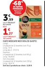 Neo Lungo - Nescafé Dolce Gusto en promo chez U Express Bordeaux à 1,27 €