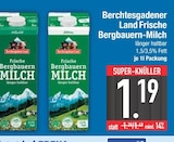 Frische Bergbauern-Milch von Berchtesgadener Land im aktuellen EDEKA Prospekt für 1,19 €