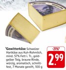 Gewitterkäse im Angebot bei E center in Stuttgart Gewitterkäse Angebote bei E center Stuttgart für 2,99 €