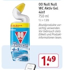 WC Reiniger im Rossmann Prospekt WC Aktiv Gel 4in1 von Null Null im aktuellen Rossmann Prospekt für 1,49 €