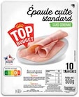 Epaule cuite sans couenne - TOP BUDGET en promo chez Intermarché Issy-les-Moulineaux à 2,53 €