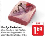 Kernige Rinderbrust Angebote bei E center Neunkirchen für 1,69 €